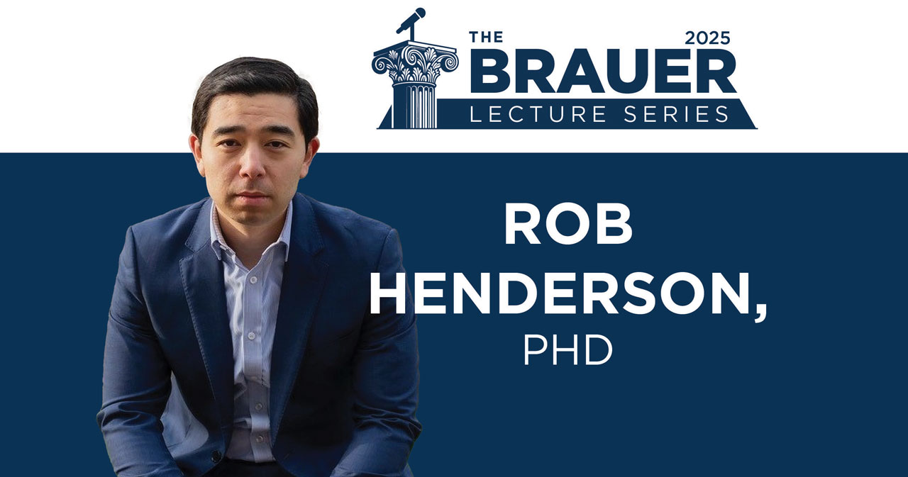 Rob Henderson is pictured in a dark suit and blue shirt, leaning on his elbows. His photo is placed over a blue and white background, with the Brauer Lecture logo above the image, slightly to the right.