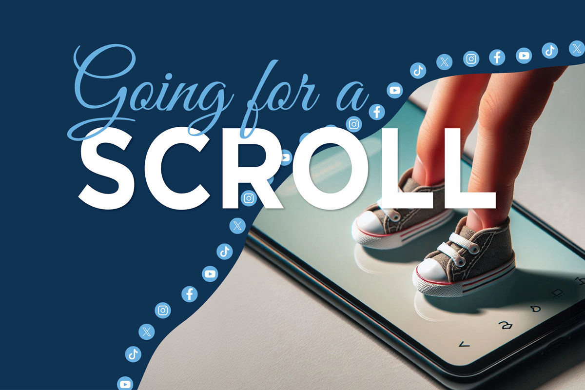Two fingers in tiny shoes press on a phone with the words "Going for a Scroll" placed over the image.